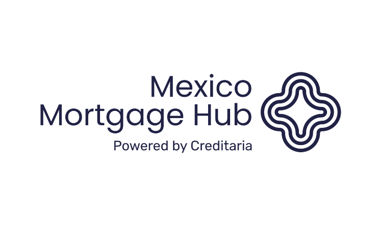 Mexico Mortgage Hub powered by Creditaria